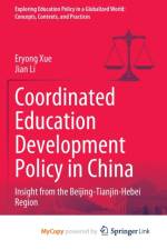Coordinated Education Development Policy in China af Xue Eryong Xue