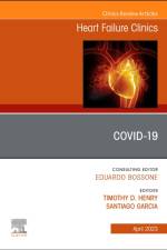 Covid-19, An Issue of Heart Failure Clinics