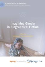 Imagining Gender in Biographical Fiction