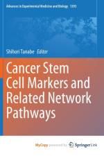 Cancer Stem Cell Markers and Related Network Pathways