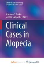 Clinical Cases in Alopecia