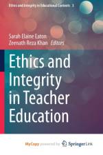 Ethics and Integrity in Teacher Education