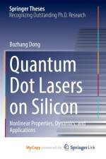 Quantum Dot Lasers on Silicon af Dong Bozhang Dong