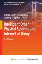 Intelligent Cyber Physical Systems and Internet of Things