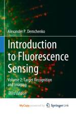 Introduction to Fluorescence Sensing af Demchenko Alexander P. Demchenko