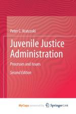 Juvenile Justice Administration af Kratcoski Peter C. Kratcoski