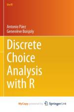 Discrete Choice Analysis with R af Boisjoly Genevieve Boisjoly