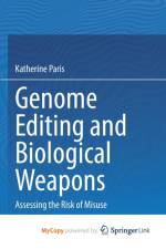 Genome Editing and Biological Weapons af Paris Katherine Paris