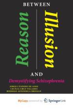 Between Reason and Illusion af Assis Jorge Candido de Assis