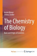The Chemistry of Biology af Borner Armin Borner