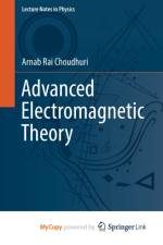 Advanced Electromagnetic Theory af Choudhuri Arnab Rai Choudhuri