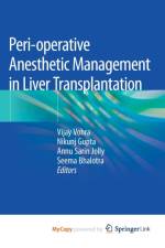Peri-operative Anesthetic Management in Liver Transplantation
