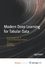 Modern Deep Learning for Tabular Data af Wang Zian Wang