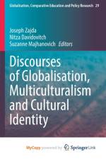 Discourses of Globalisation, Multiculturalism and Cultural Identity
