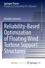 Reliability-Based Optimization of Floating Wind Turbine Support Structures af Leimeister Mareike Leimeister