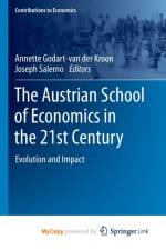 The Austrian School of Economics in the 21st Century