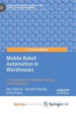 Mobile Robot Automation in Warehouses af Aktas Emel Aktas