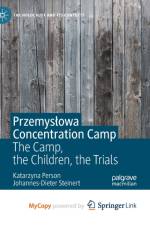 Przemyslowa Concentration Camp af Steinert Johannes-Dieter Steinert