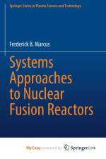 Systems Approaches to Nuclear Fusion Reactors af Marcus Frederick B. Marcus