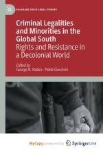 Criminal Legalities and Minorities in the Global South