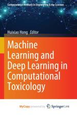 Machine Learning and Deep Learning in Computational Toxicology
