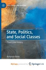 State, Politics, and Social Classes af Boito Armando Boito
