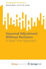 Seasonal Adjustment Without Revisions af Abeln Barend Abeln