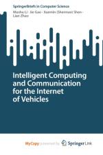 Intelligent Computing and Communication for the Internet of Vehicles af Gao Jie Gao