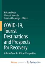 COVID-19, Tourist Destinations and Prospects for Recovery