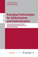 Emerging Technologies for Authorization and Authentication