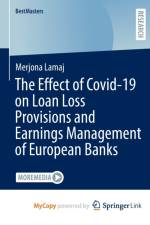 The Effect of Covid-19 on Loan Loss Provisions and Earnings Management of European Banks af Lamaj Merjona Lamaj