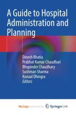 A Guide to Hospital Administration and Planning