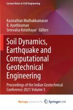 Soil Dynamics, Earthquake and Computational Geotechnical Engineering