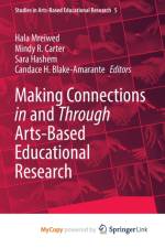 Making Connections in and Through Arts-Based Educational Research
