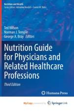 Nutrition Guide for Physicians and Related Healthcare Professions