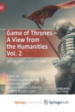 Game of Thrones - A View from the Humanities Vol. 2