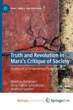 Truth and Revolution in Marx's Critique of Society af Spekker Matthias Spekker