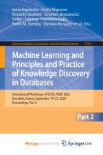 Machine Learning and Principles and Practice of Knowledge Discovery in Databases