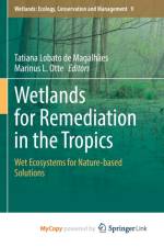 Wetlands for Remediation in the Tropics