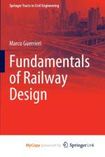 Fundamentals of Railway Design af Guerrieri Marco Guerrieri