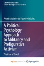 A Political Psychology Approach to Militancy and Prefigurative Activism af Sales Andre Luis Leite de Figueiredo Sales
