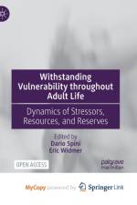 Withstanding Vulnerability throughout Adult Life