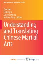 Understanding and Translating Chinese Martial Arts