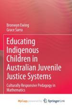Educating Indigenous Children in Australian Juvenile Justice Systems af Sarra Grace Sarra