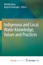 Indigenous and Local Water Knowledge, Values and Practices