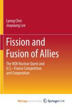 Fission and Fusion of Allies af Choi Lyong Choi