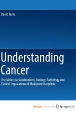 Understanding Cancer af Tarin David Tarin