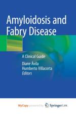 Amyloidosis and Fabry Disease