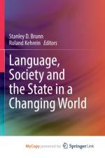 Language, Society and the State in a Changing World