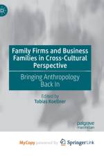 Family Firms and Business Families in Cross-Cultural Perspective